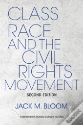 Class, Race, And The Civil Rights Movement
