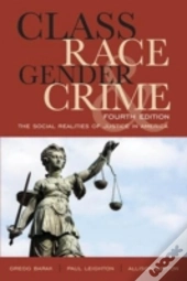 Class Race Gender Amp Crime 4ed
