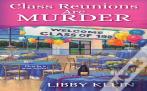 Class Reunions Can Be Murder