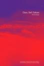 Class, Self, Culture - Preview