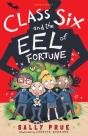 Class Six And The Eel Of Fortune - Preview