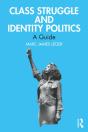 Class Struggle And Identity Politics - Preview