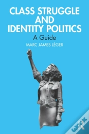 Capa do artigo Class Struggle And Identity Politics