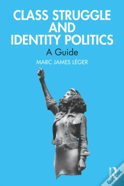 Capa do artigo Class Struggle And Identity Politics