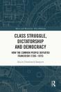 Class Struggle, Dictatorship And Democracy - Preview