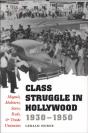 Class Struggle In Hollywood, 1930-1950 - Preview