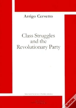 Capa do artigo Class Struggles And The Revolutionary Party