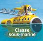 Classe Sous-Marine - Preview
