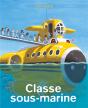Classe Sous-Marine - Preview