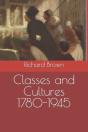 Classes And Cultures 1780-1945 - Preview