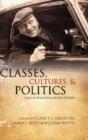 Classes, Cultures, And Politics - Preview