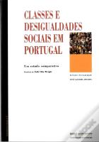 Classes e Desigualdades Sociais em Portugal