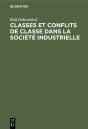 Classes Et Conflits De Classe Dans La Société Industrielle - Preview