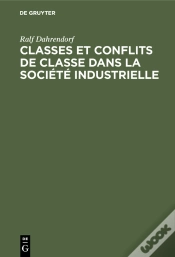 Capa do artigo Classes Et Conflits De Classe Dans La Société Industrielle