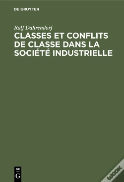 Capa do artigo Classes Et Conflits De Classe Dans La Société Industrielle