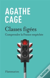 Capa do artigo Classes Figées : Comprendre La France Empêchée