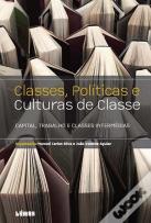 Classes, Políticas e Culturas de Classes 