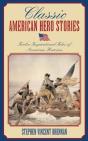 Classic American Hero Stories - Preview
