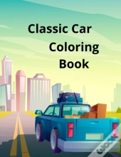 Classic Car Coloring Book