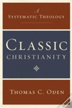 Capa do artigo Classic Christianity: A Systematic Theology