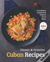 Capa do artigo Classic & Creative Cuban Recipes