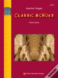 Classic Echoes
