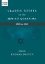 Classic Essays On The Jewish Question - Preview