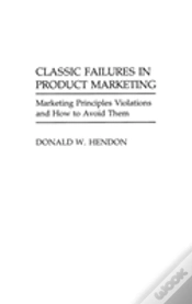 Capa do artigo Classic Failures In Product Marketing
