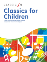 Classic Fm: Classics For Children