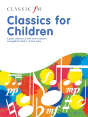 Classic Fm: Classics For Children - Preview