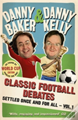 Capa do artigo Classic Football Debates Settled Once And For All, Vol.1