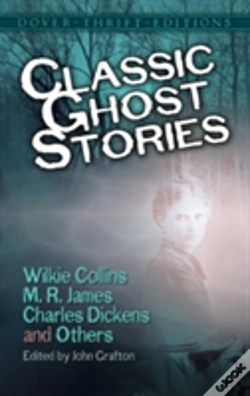 Capa do artigo Classic Ghost Stories By Wilkie Collins, M. R. James, Charles Dickens And Others