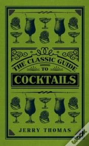 Capa do artigo Classic Guide To Cocktails