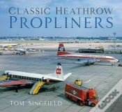 Capa do artigo Classic Heathrow Propliners