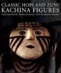Classic Hopi And Zuni Kachina Figures - Preview