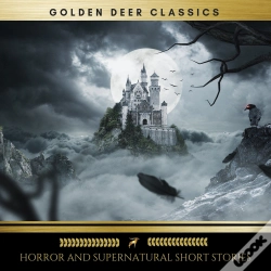 Capa do artigo Classic Horror And Supernatural Short Stories (Golden Deer Classics)