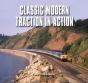 Classic Modern Traction In Action - Preview