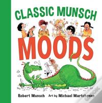Classic Munsch Moods