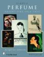 Classic Perfume Advertising: 1920-1970 - Preview