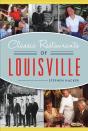 Classic Restaurants Of Louisville - Preview
