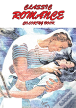 Classic Romance Coloring Book