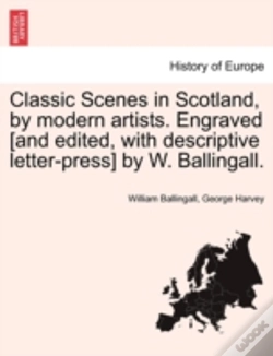 Capa do artigo Classic Scenes In Scotland, By Modern Ar