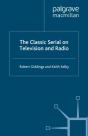 Classic Serial On Television And Radio - Preview
