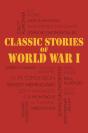 Classic Stories Of World War I - Preview