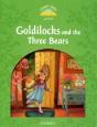 Classic Tales: Elementary 1: Goldilocks And The Three Bears - Preview