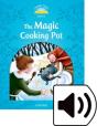 Classic Tales Second Edition: Level 1: The Magic Cooking Pot Audio Pack - Preview