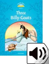 Classic Tales Second Edition: Level 1: Three Billy Goats Audio Pack
