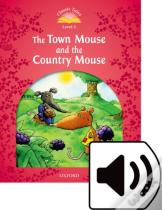 Classic Tales Second Edition: Level 2: Town Mouse And Country Mouse Audio Pack