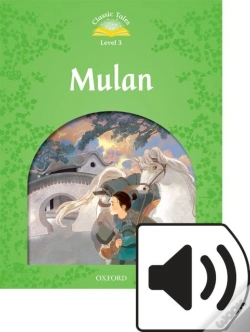 Capa do artigo Classic Tales Second Edition: Level 3: Mulan Audio Pack