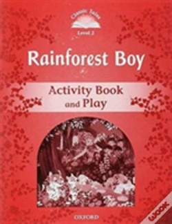 Capa do artigo Classic Tales Second Edition: Level 3: Rainforest Boy Activity Book & Play